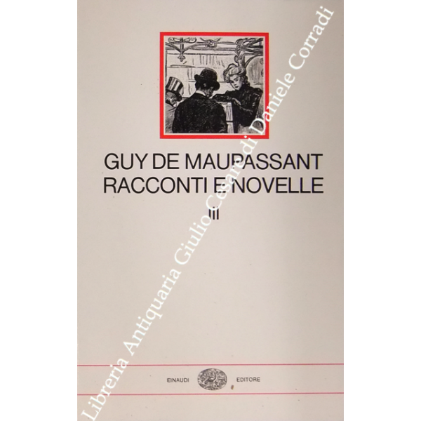 Racconti e novelle. Saggio introduttivo di Henry James