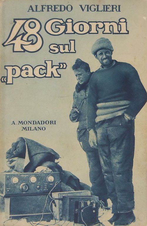 48 giorni sul Pack. Con 31 illustrazioni e 3 cartine … | Immagine Gallery 2