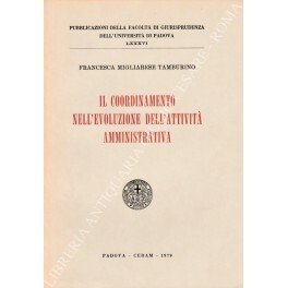 Il coordinamento nell'evoluzione dell'attività amministrativa