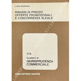 Ribassi di prezzo, offerte promozionali e concorrenza sleale
