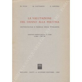 La valutazione del danno alla persona. Criteriologia e tabella delle … | Immagine principale