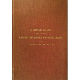 A world court in the light of the United States …