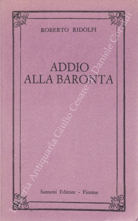 Addio alla baronata. Acura di Roberto Mascagni | Immagine Gallery 2