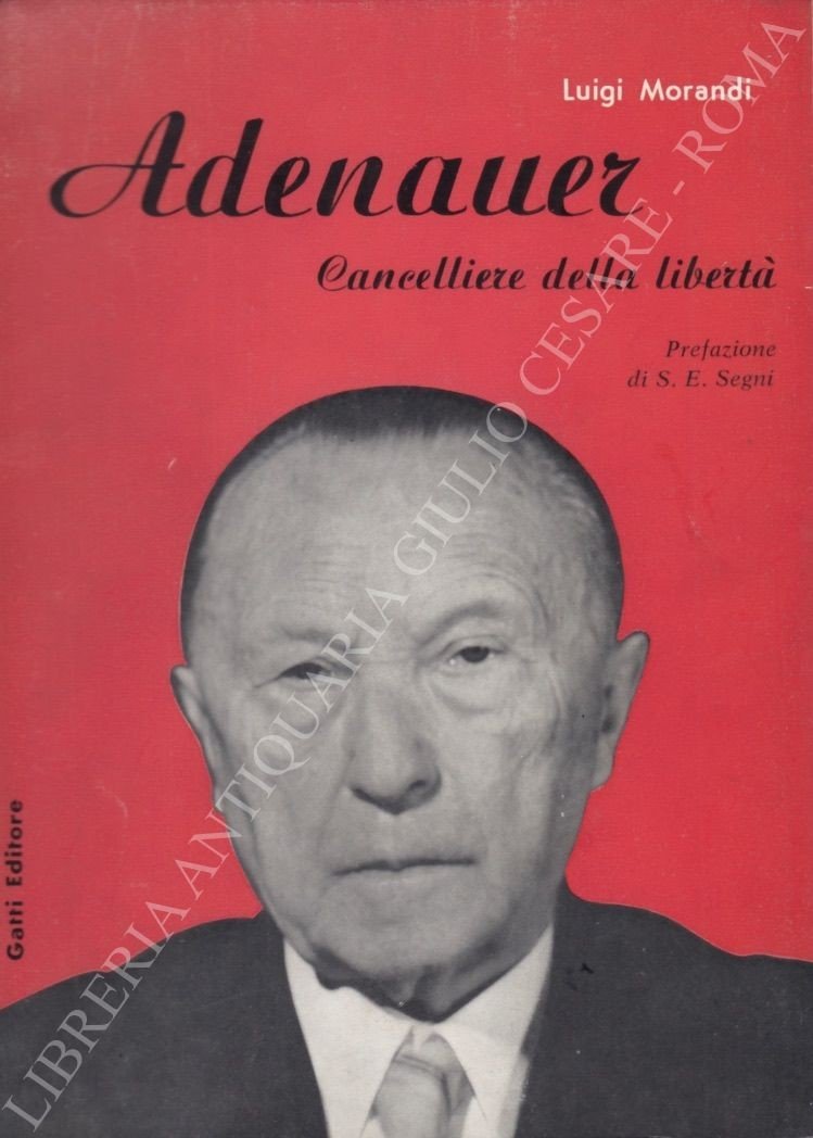 Adenauer. Cancelliere della libertˆ | Immagine principale