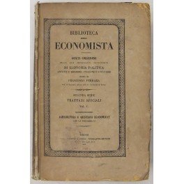 Agricoltura e quistioni economiche che la riguardano. Passy, Legoyt, Molinari …
