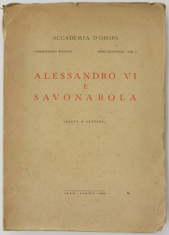 Alessandro VI e Savonarola (Brevi e lettere) | Immagine Gallery 2