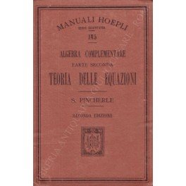 Algebra complementare. Parte seconda - Teoria delle equazioni. Con 4 … | Immagine principale