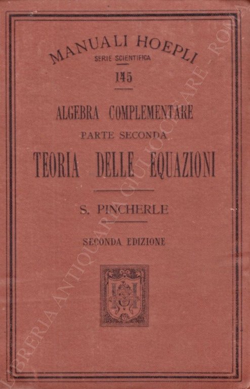 Algebra complementare. Parte seconda - Teoria delle equazioni. Con 4 … | Immagine Gallery 2