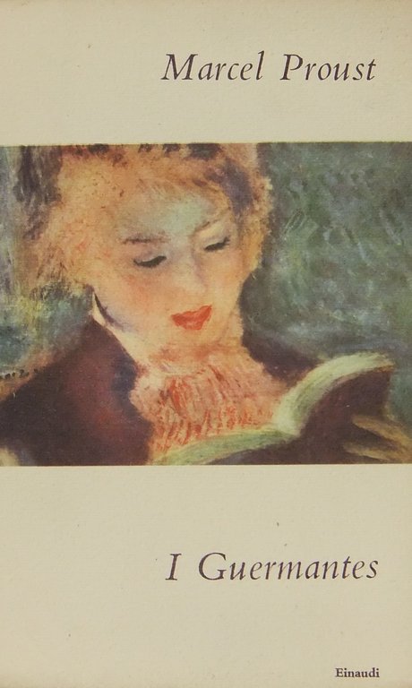 Alla ricerca del tempo perduto. I Guermantes. Traduzione di Mario … | Immagine Gallery 2