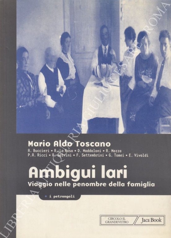 Ambigui Lari. Viaggio nelle penombre della famiglia | Immagine Gallery 2