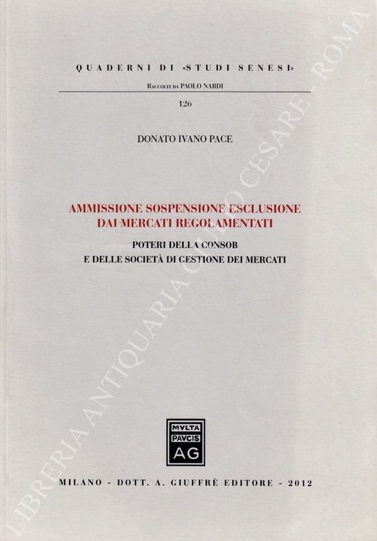 Ammissione sospensione esclusione dai mercati regolamentati. Poteri della CONSOB e … | Immagine Gallery 2