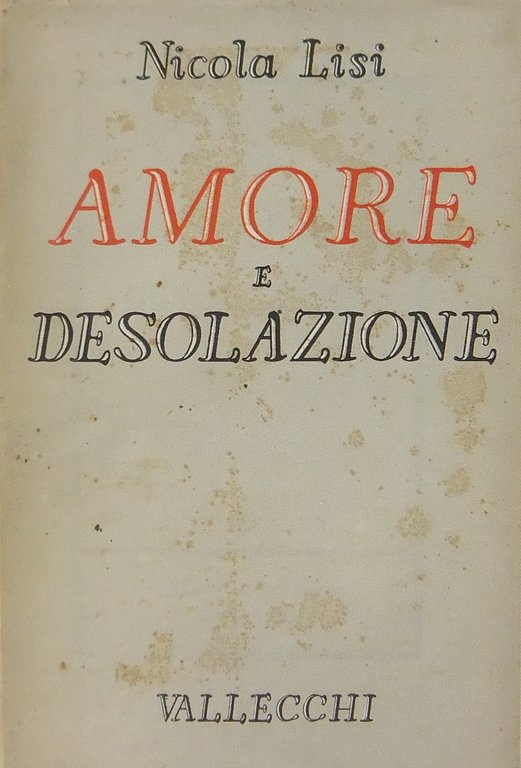 Amore e desolazione. 1° gennaio - 31 luglio 1944 | Immagine Gallery 2