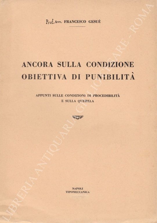Ancora sulla condizione obiettiva di punibilità. Appunti sulle condizioni di … | Immagine Gallery 2