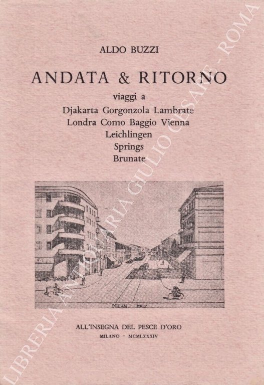 Andata & Ritorno. Viaggi a Djakarta, Gorgonzola, Lambrate, Londra, Como, … | Immagine Gallery 2
