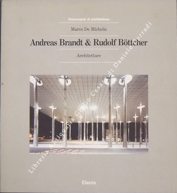 Andreas Brandt & Rudolf Bottcher. Architetture. Catalogo delle opere a … | Immagine Gallery 2