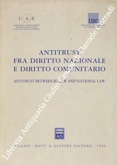 Antitrust fra diritto nazionale e diritto comunitario. Antitrust between ec … | Immagine Gallery 2