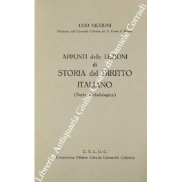 Appunti delle lezioni di Storia del Diritto Italiano (Parte Metodologica)