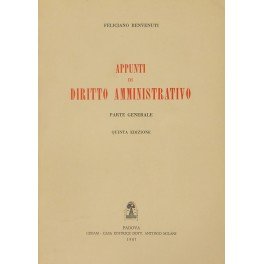 Appunti di diritto amministrativo. Parte generale (unico pubblicato)