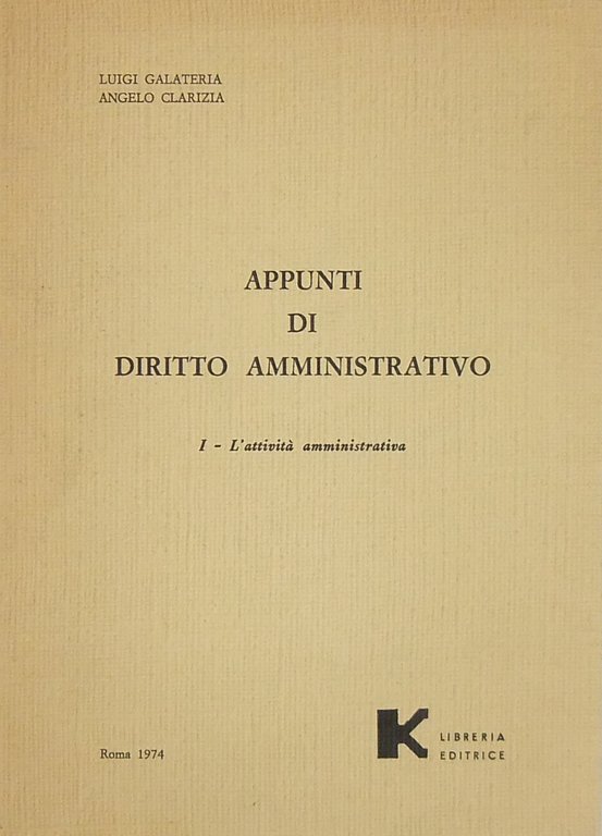 Appunti di diritto amministrativo. Vol. I - L'attività amministrativa | Immagine Gallery 2