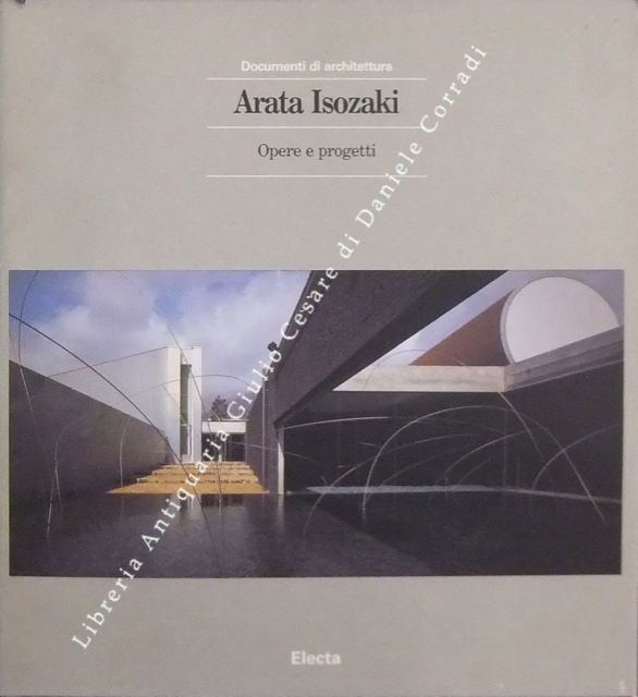 Arata Isozaki. Opere e progetti | Immagine Gallery 2