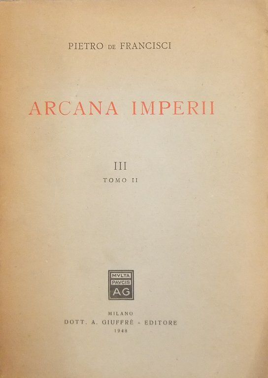 Arcana Imperii. Vol. III, tomo II - Libro VI: Roma; … | Immagine Gallery 2
