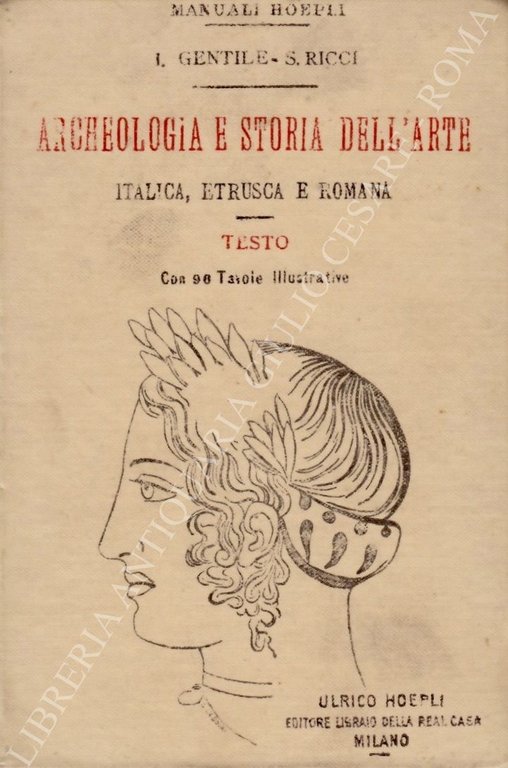 Archeologia e storia dell'arte italica, etrusca e romana. Vol. I … | Immagine Gallery 2