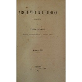 Archivio Giuridico. Diretto da Filippo Serafini. Volume XI