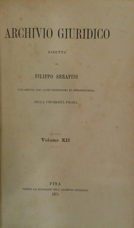 Archivio Giuridico. Diretto da Filippo Serafini. Volume XII | Immagine Gallery 2