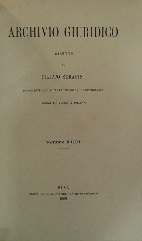 Archivio Giuridico. Diretto da Filippo Serafini. Volume XLIII | Immagine Gallery 2