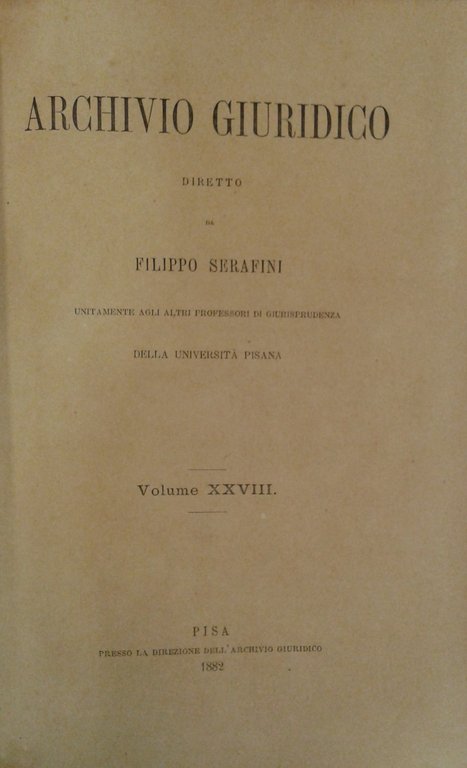 Archivio Giuridico. Diretto da Filippo Serafini. Volume XXVIII | Immagine Gallery 2