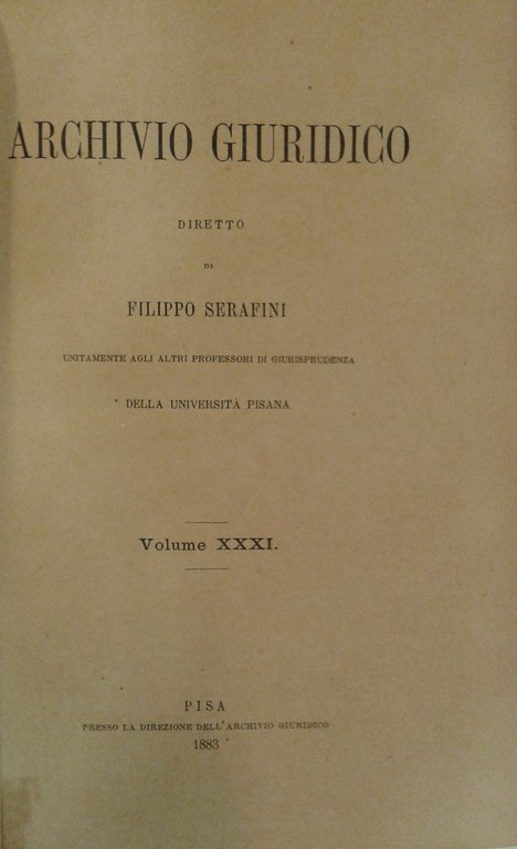 Archivio Giuridico. Diretto da Filippo Serafini. Volume XXXI | Immagine Gallery 3