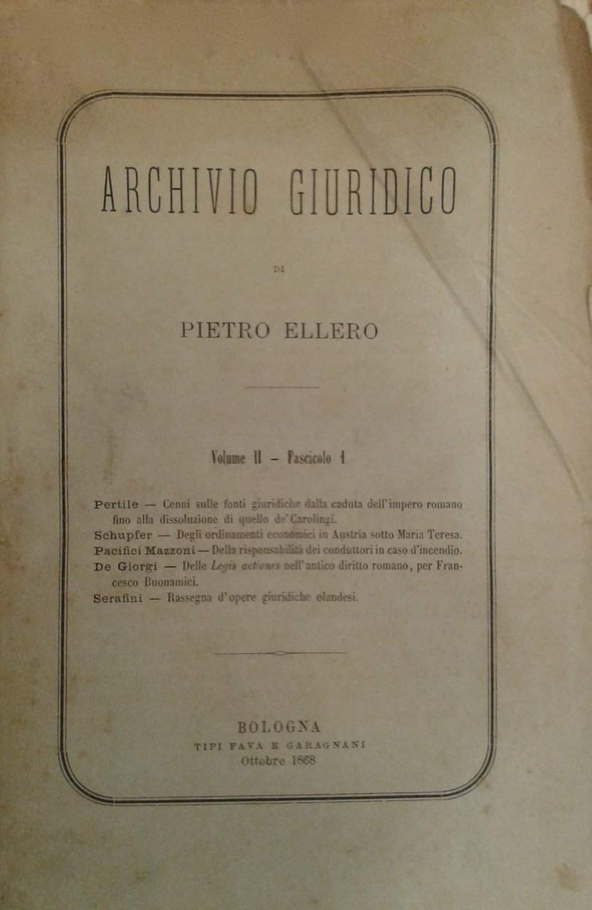 Archivio Giuridico. Diretto da Pietro Ellero. Volume II | Immagine principale