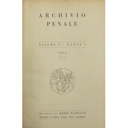 Archivio penale. Volume V - Anno 1949