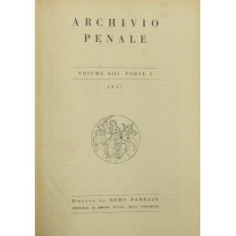 Archivio penale. Volume XIII - Anno 1957
