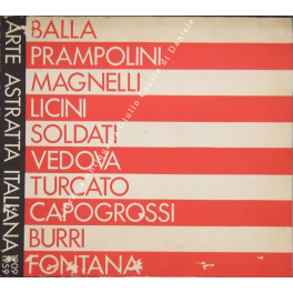 Arte astratta italiana. 1909-1959