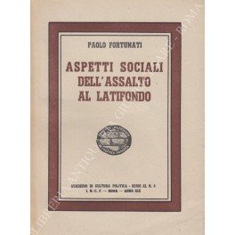 Aspetti sociali dell'assalto al latifondo | Immagine principale