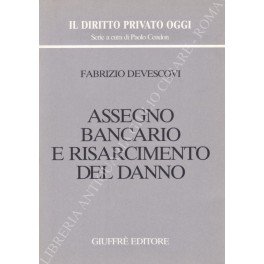 Assegno bancario e risarcimento del danno