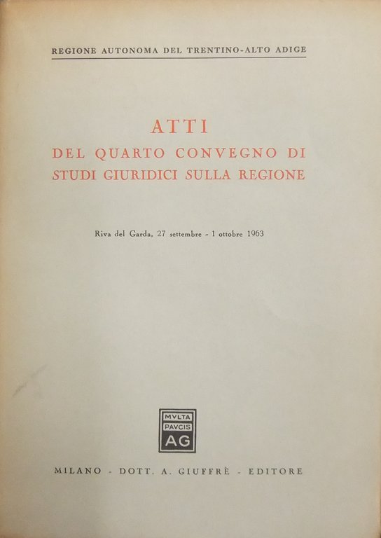 Atti del quarto Convegno di studi giuridici sulla regione. Riva … | Immagine Gallery 2