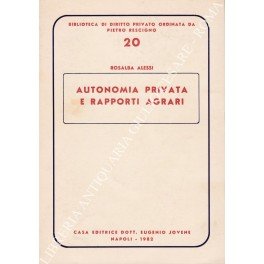 Autonomia privata e rapporti agrari