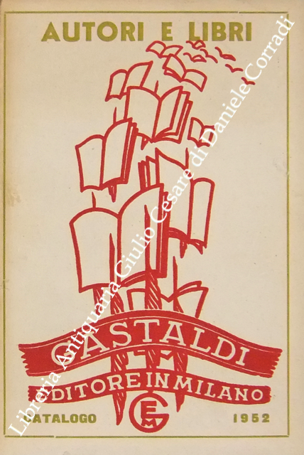 Autori e libri. Catalogo generale delle Edizioni Gastaldi 1952 | Immagine Gallery 2
