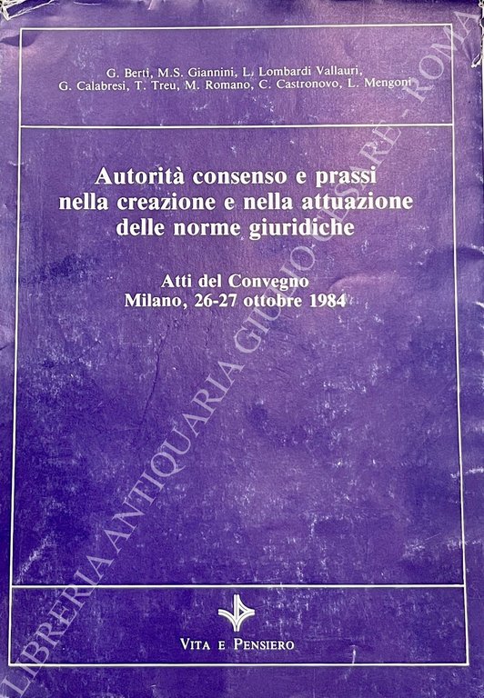 Autorità consenso e prassi nella creazione e nella attuazione delle … | Immagine Gallery 2