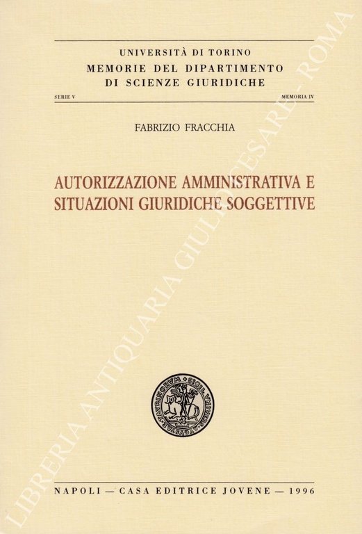 Autorizzazione amministrativa e situazioni giuridiche soggettive | Immagine Gallery 2