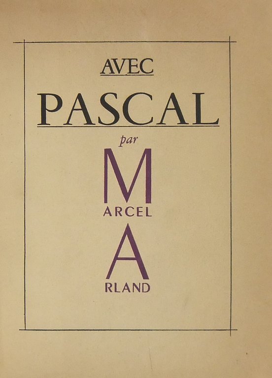 Avec Pascal. Preface de Raymond Guerin. Frontispice et hors-texte de … | Immagine Gallery 2