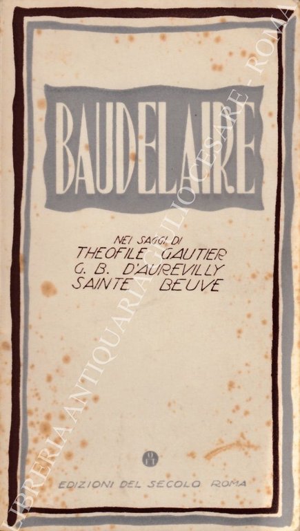 Baudelaire con saggi di: G. Barbey d'Aurevilly e Sainte-Beuve | Immagine Gallery 2