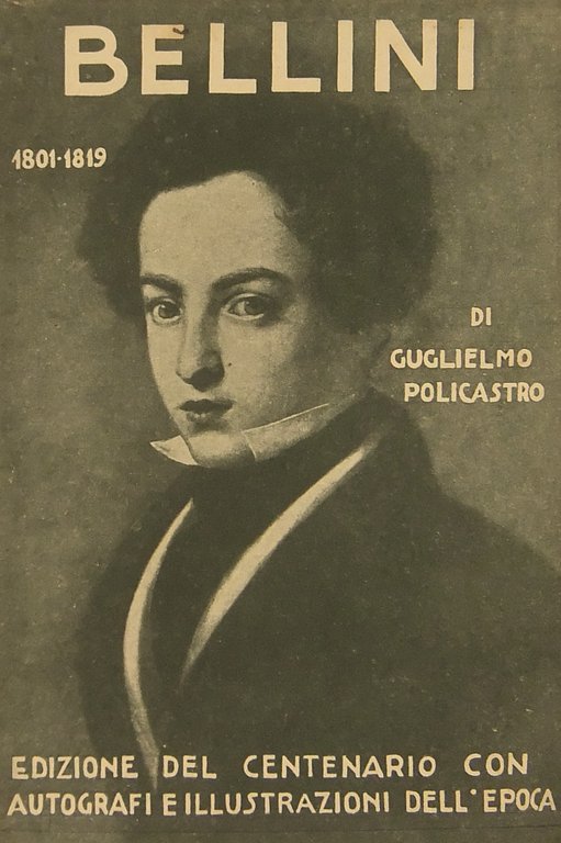 Bellini 1801-1819 | Immagine Gallery 2