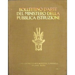 Bollettino d'arte del Ministero della Pubblica Istruzione. Rivista dei Musei …