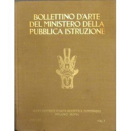 Bollettino d'arte del Ministero della Pubblica Istruzione. Rivista dei Musei …