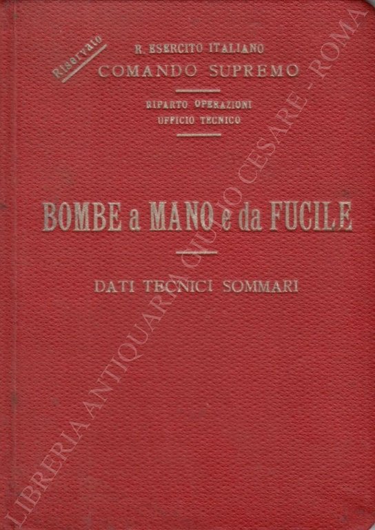 Bombe a mano e da fucile. Dati tecnici sommari | Immagine Gallery 2