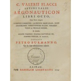 C. Valerii Flacci Setini Balbi Argonauticon Libri octo cum Notis …