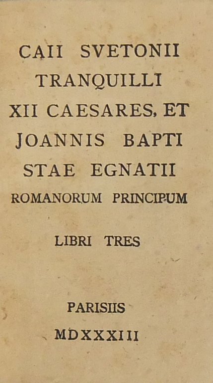 Caii Svetonii Tranquilli - XII Caesares. UNITO A: Joannis Baptistae … | Immagine Gallery 2